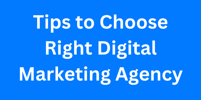 Tips to Choose Right Digital Marketing